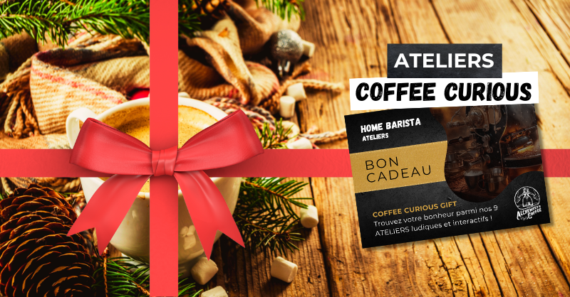 Bon cadeaux ateliers café !